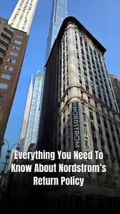 Everything you need to know about Nordstrom’s return policy