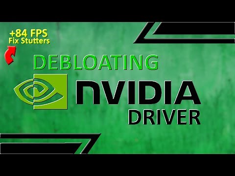Boost FPS on ANY NVidia GPU by debloating your Drivers!