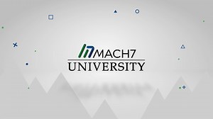 Introducing Mach7 University