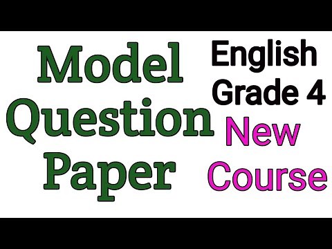 Model question paper of English grade 4. English question paper of new course for class four.