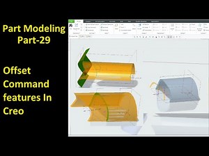 #29 Creo Part Modeling- Offset Command features