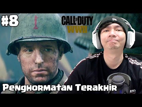 Penghormatan Terakhir - Call Of Duty WW2 Indonesia - Part 8