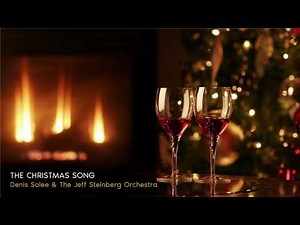A Jazzy Christmas ǀ Denis Solee & The Jeff Steinberg Orchestra - The Christmas Song