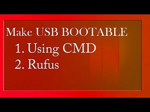 Create Windows 10 bootable USB flash Drive using Command Prompt and Rufus