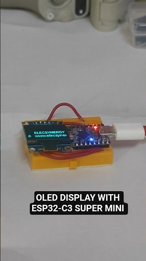 OLED DISPLAY WITH ESP32-C3 SUPER MINI 💡 #elecsynergy #oled #esp32c3 #mini #like