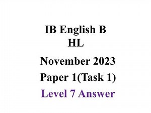 IB English B HL: November 2023 Paper 1 Task 1: Level 7 answer