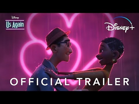 "Us Again" l Official Trailer l Disney+