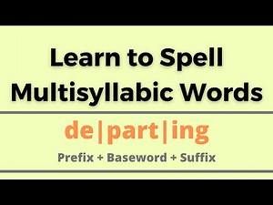 Learn To Spell Multisyllabic Words || Spelling Made Easy