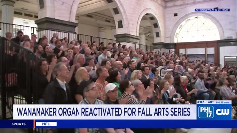 Wanamaker Organ reactivated for Fall Arts Series