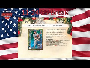 11-24-2025 2025 Topps Holiday Break