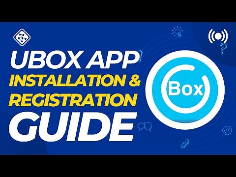 UBOX APP Installation and Account Registration