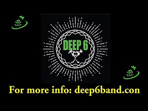 Deep 6 band LIVE!