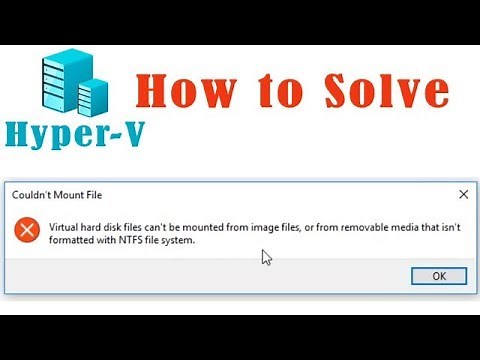 Hyper Virtual hard disk files can't be mounted from image files