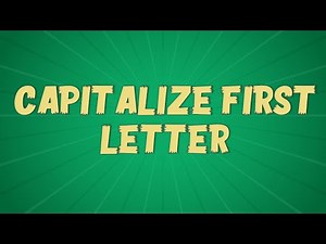 Capitalize First Letter / Excel Formula