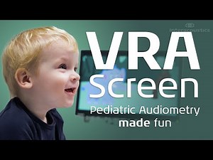 VRA Screen - Pediatric audiometry made fun
