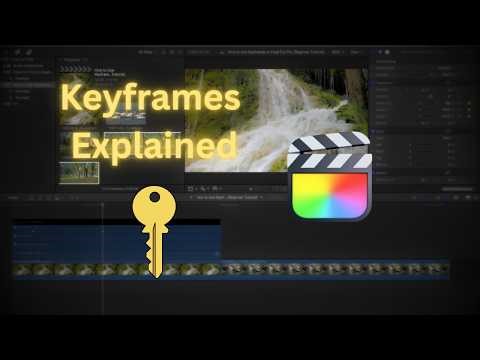 How to Use Keyframes in Final Cut Pro (Beginner Tutorial)