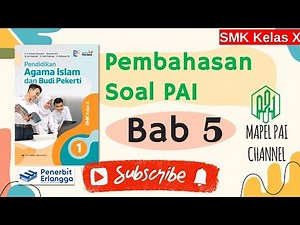 Practice Questions for Chapter 5 of the Islamic Education Book for Grade X Vocational Schools | E...