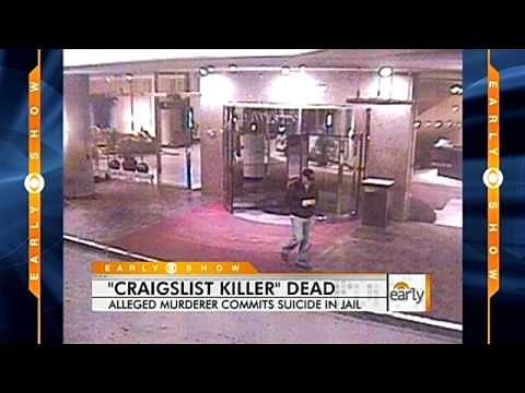 'Craigslist Killer' Commits Suicide