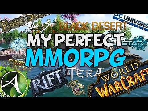 My Perfect MMORPG