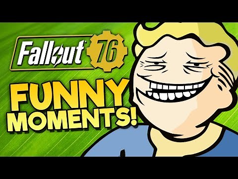 Fallout 76 FUNNY MOMENTS That Fix The Game! 😂