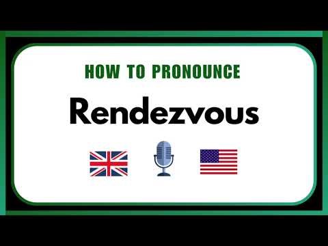 How to Pronounce Rendezvous Correctly – Speak Like a Native