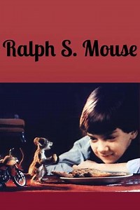 Ralph S. Mouse (1991) - Movie