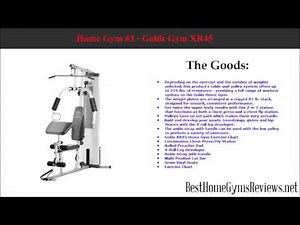 Best Home Gyms Reviews Golds Gym XR45