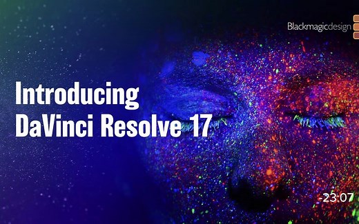 DaVinci Resolve 17 达芬奇17新功能的介绍