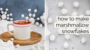 How To Make Marshmallow Snowflakes