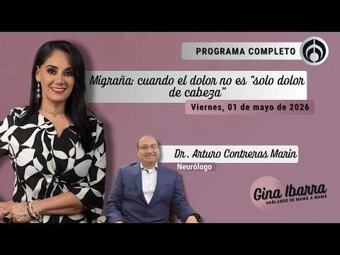 En Vivo | Hablando de Mamá a Mamá con Gina Ibarra | Viernes 01/05/26
