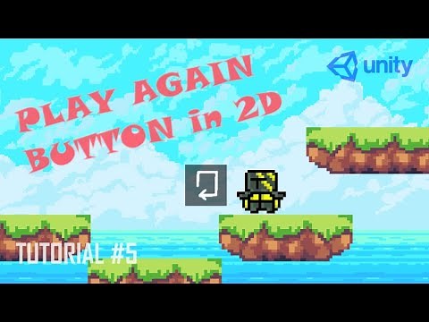 PLAY AGAIN Button in Unity 2D I Jump And Run Tutorial #5
