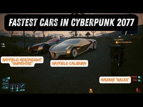 Fastest Cars In Cyberpunk 2077
