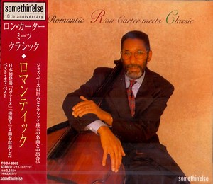 Ron Carter - Romantic - Ron Carter Meets Classic