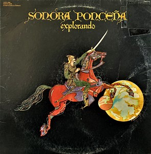 Sonora Ponceña - Sonora Ponceña Explorando