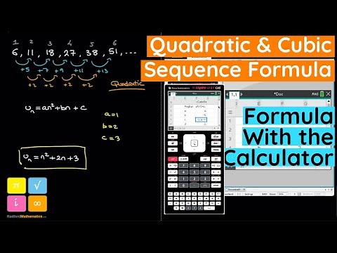 Quadratic & Cubic Sequence Formula - With CALCULATOR - TI NSpire CX - IGCSE Maths Papers 3, 4, 5 & 6