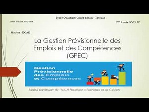 La Gestion Prévisionnelle des Emplois et des Compétences