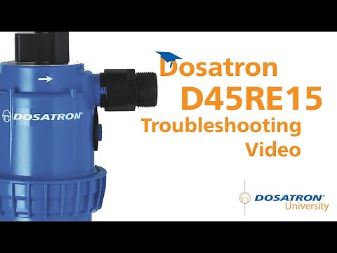 Dosatron D45RE15 Troubleshooting Video