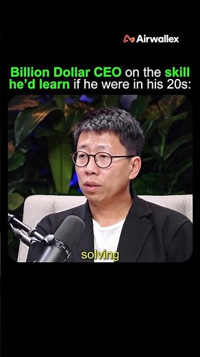 What Skill Should You Learn at 20 to Succeed? ‪@airwallex‬