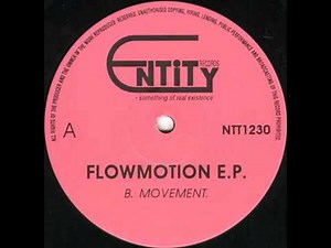 B. Movement - (Flowmotion E.P. ) Flowmotion (1992)
