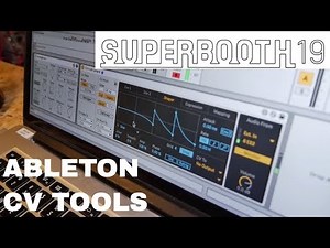 Superbooth 2019 Ableton CV Tools