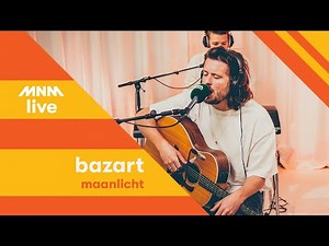 MNM LIVE: Bazart - Maanlicht
