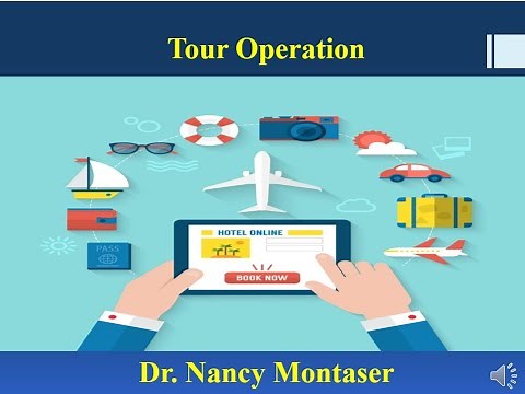 Tour Operation - Tour Operators Definitions and Types