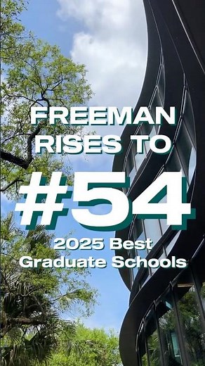 Freeman Rises in the MBA Rankings!