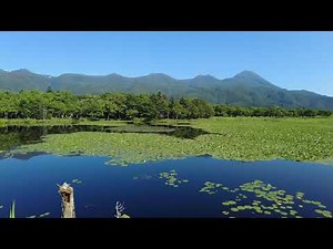 【北海道の絶景】世界自然遺産 知床国立公園 知床五湖 知床連山 World Natural Heritage Shiretoko National Park Shiretoko Five Lakes