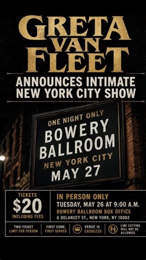 Greta Van Fleet Announces Intimate NYC Show