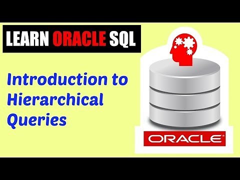 Learn Oracle SQL : Introduction to Hierarchical Queries