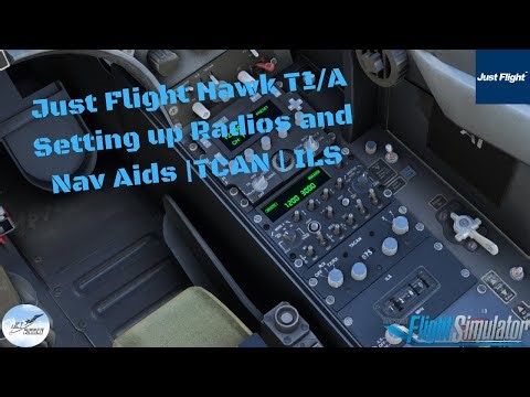 MSFS | Just Flight Hawk T1/A Setting up Radios and Nav Aids |TCAN | ILS