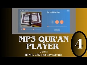 Build an MP3 Qur'an Player with HTML, CSS, and JavaScript (4) | Coding Tutorial