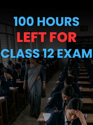 Class 12 Exam Prep: Ace Your NEB SEE in Under 100 Hours