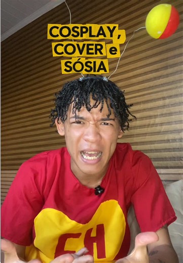 Entendendo a Diferença: Cosplay, Cover e Sósia